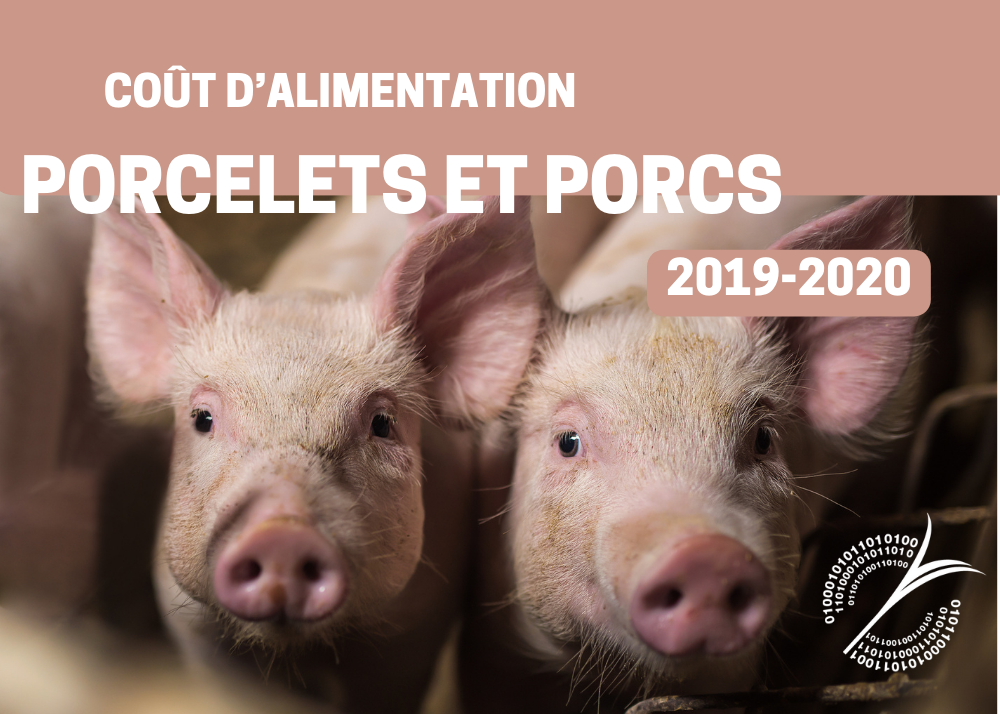 Inf. complémentaires : COÛT DE l'ALIMENTATION - PORCELETS ET PORCS - 2019-2020